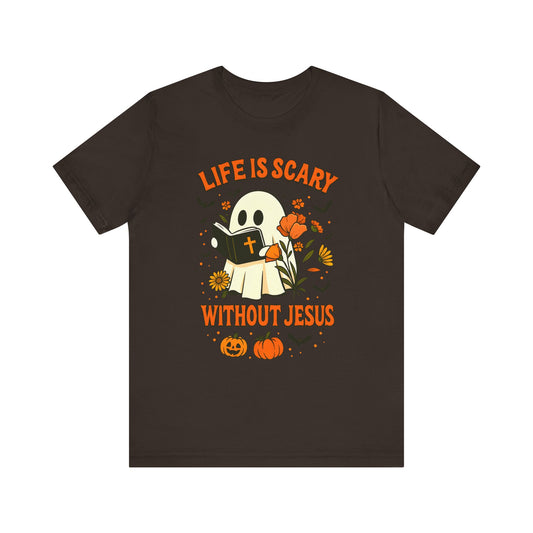 Life Is Scary Without Jesus Shirt – Cute Christian Ghost Halloween Tee