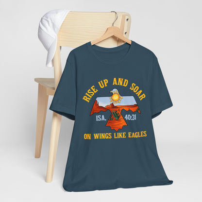 Rise Up and Soar on Eagles Wings Shirt – Isaiah 40:31 Christian Faith Graphic Tee