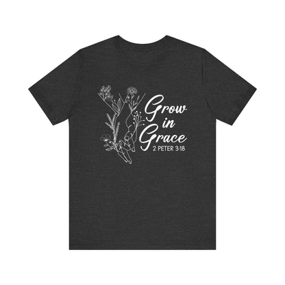 Grow in Grace Shirt – 2 Peter 3:18 Floral Christian Faith Bible Verse Tee