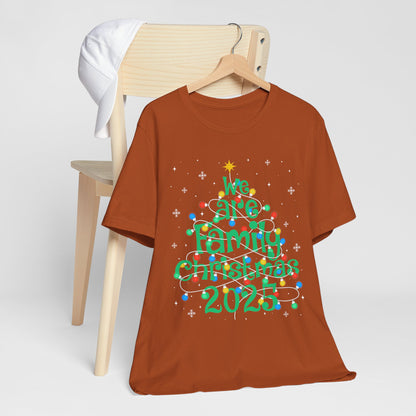 We Are Family Christmas 2025 Shirt – Matching Holiday Tree Lights Reunion Tee