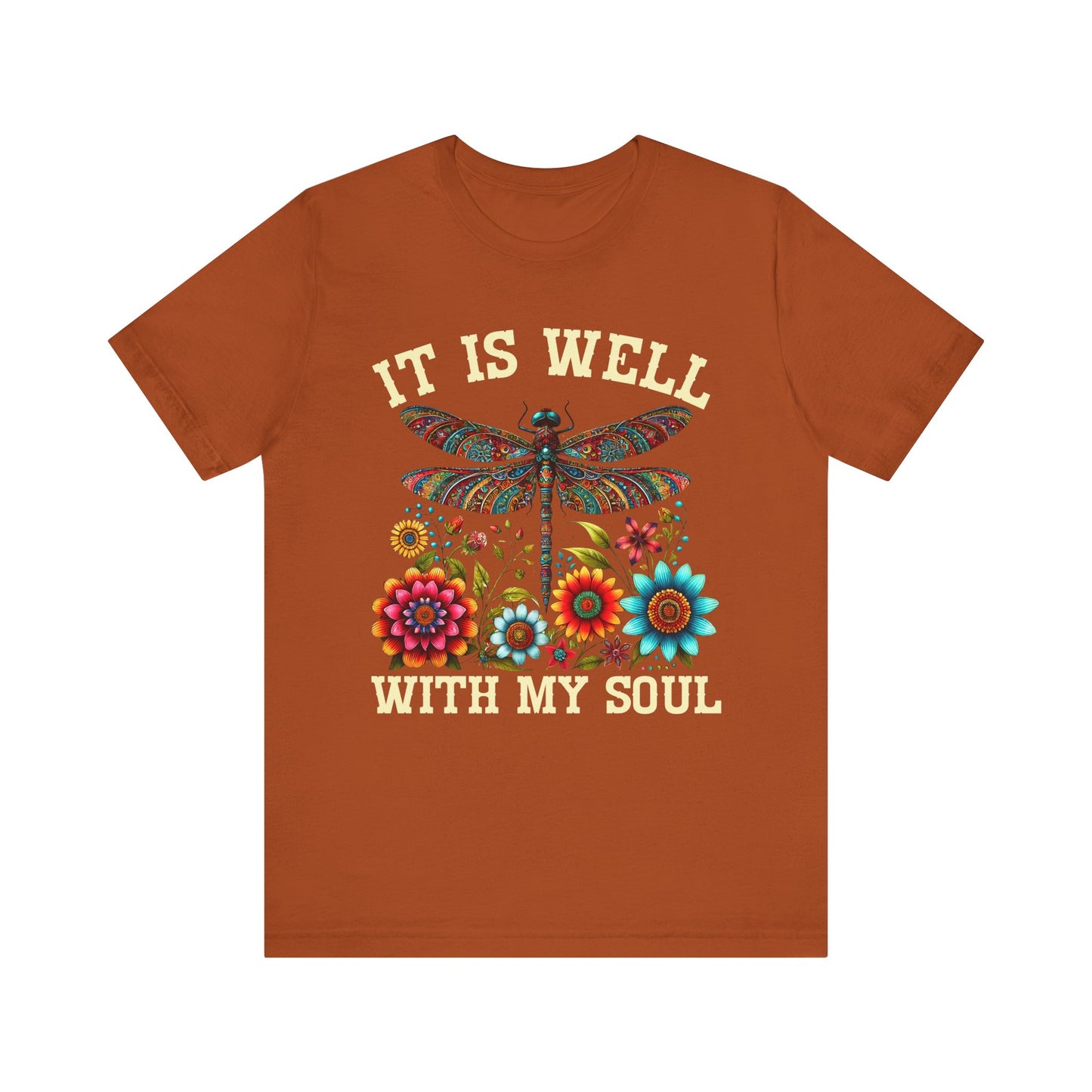 It Is Well With My Soul Shirt – Boho Dragonfly Floral Christian Hymn Faith Tee