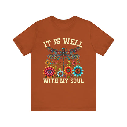 It Is Well With My Soul Shirt – Boho Dragonfly Floral Christian Hymn Faith Tee