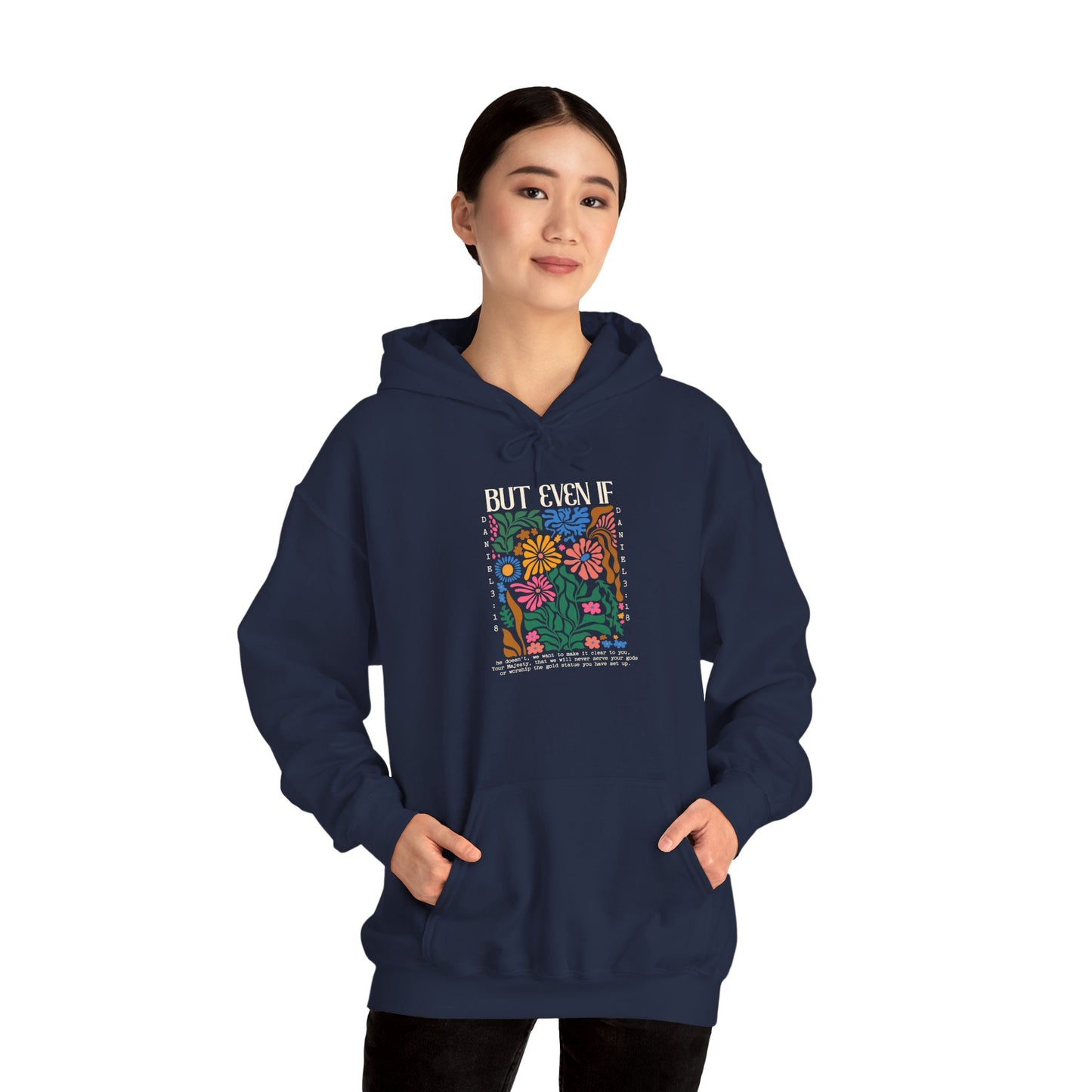 But Even If Hoodie – Retro Boho Flowers Christian Jesus Bible Verse Pullover