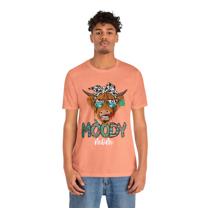 Western Moody Mom Shirt – Highland Cow Sunglasses Country Life Ranch Vibe Tee