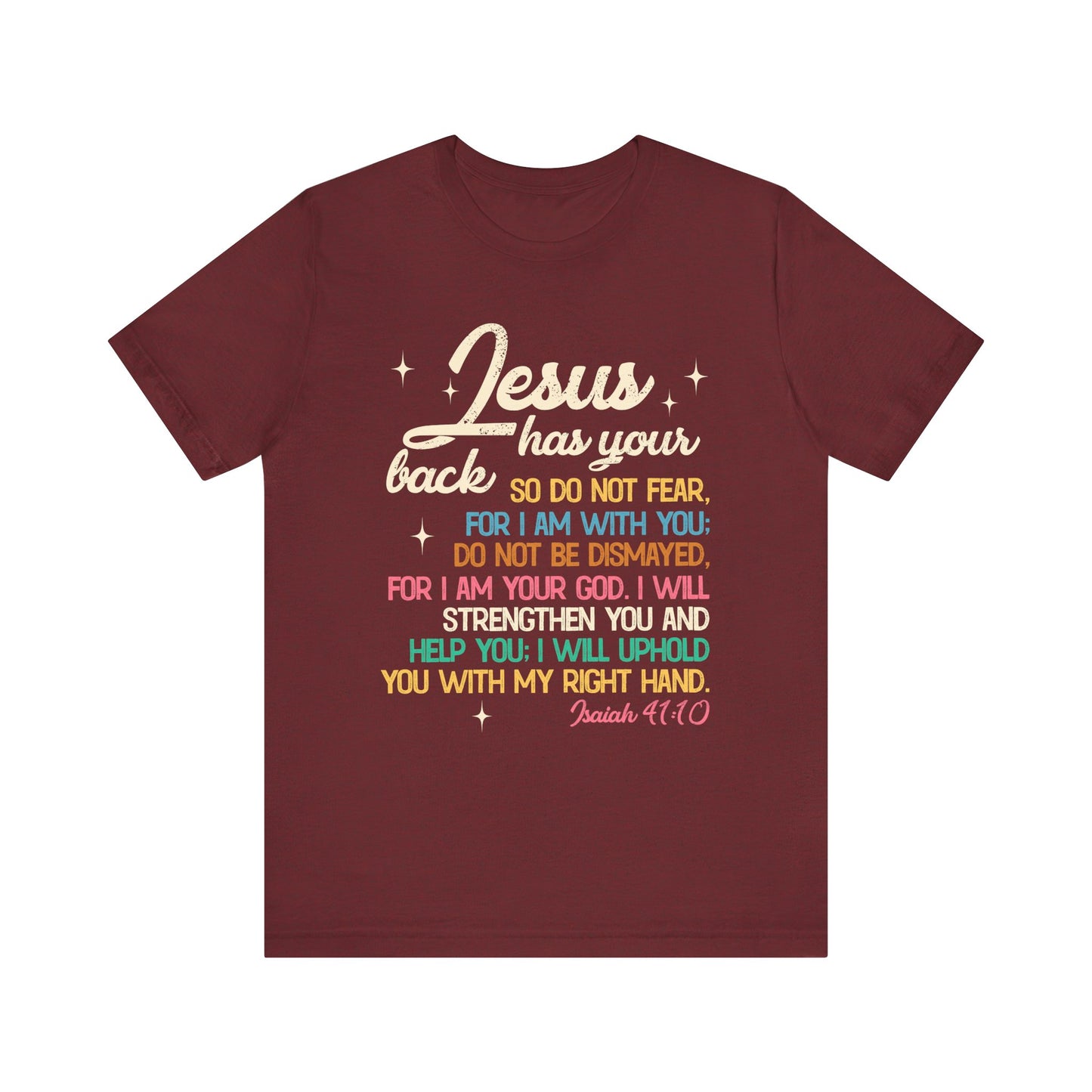 Jesus Has Your Back Shirt – Christian Bible Verse Encouraging Faith Scripture Tee