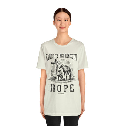Cowboy’s Resurrection Hope Shirt – Christian Cross Western Rodeo Tee