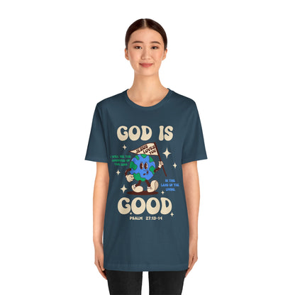 God Is Good Jesus Loves You Shirt – Bold Christian Faith Earth Gospel Message Tee