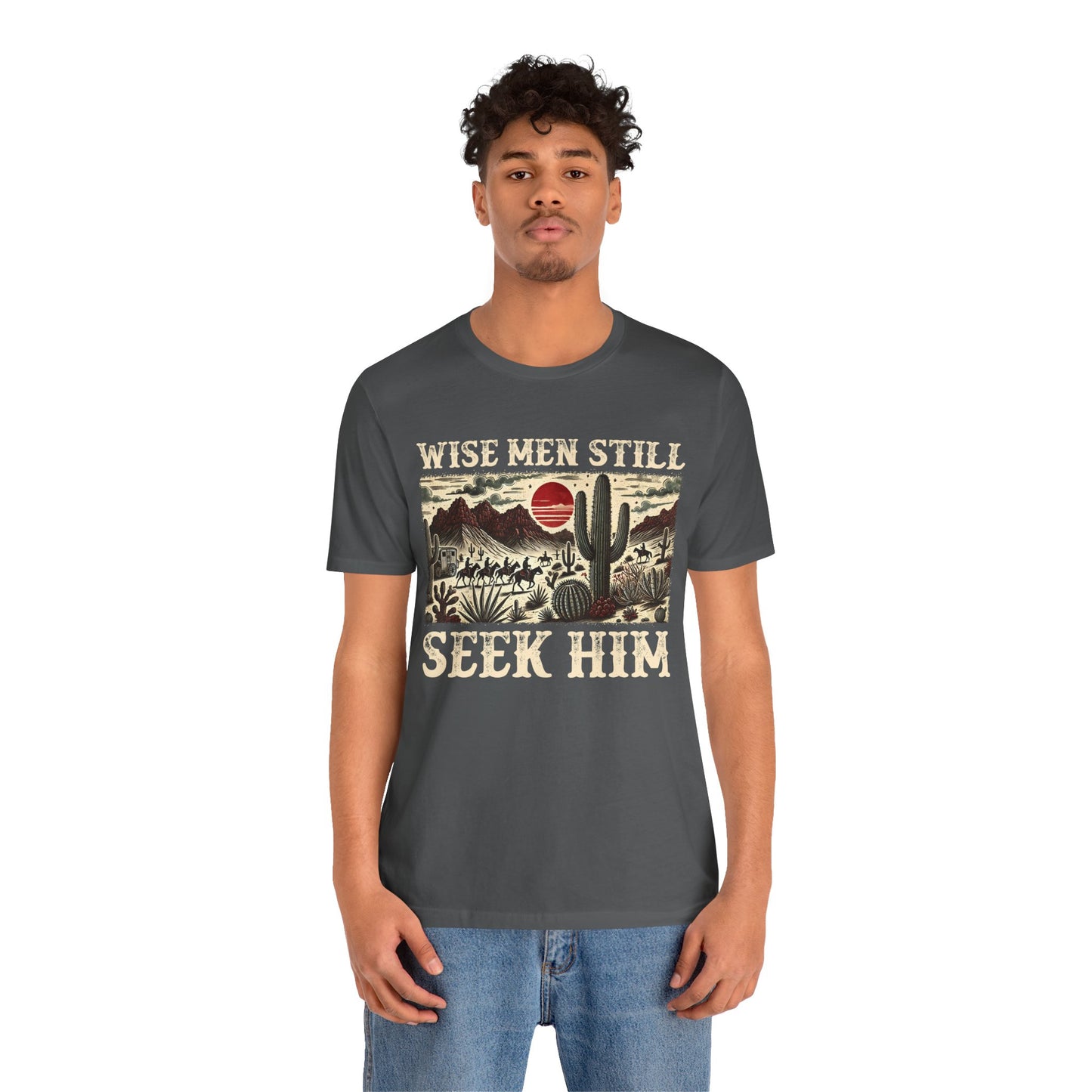 The Wise Men Seek Him Shirt – Desert Faith Western Christian Rodeo Tee