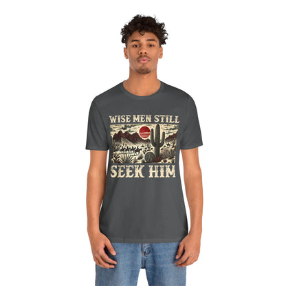 The Wise Men Seek Him Shirt – Desert Faith Western Christian Rodeo Tee