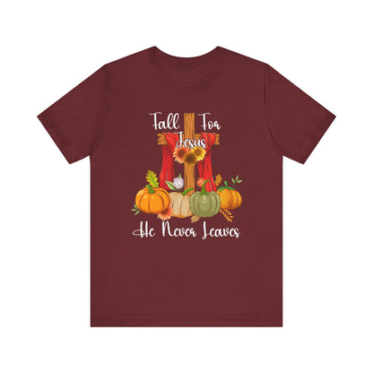 Fall for Jesus He Never Leaves Shirt – Retro Christian Thanksgiving Faith Tee