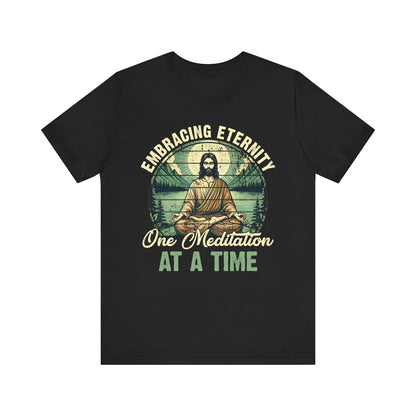 Embracing Eternity Shirt – Christian Yoga Jesus God Faith & Mindfulness Tee
