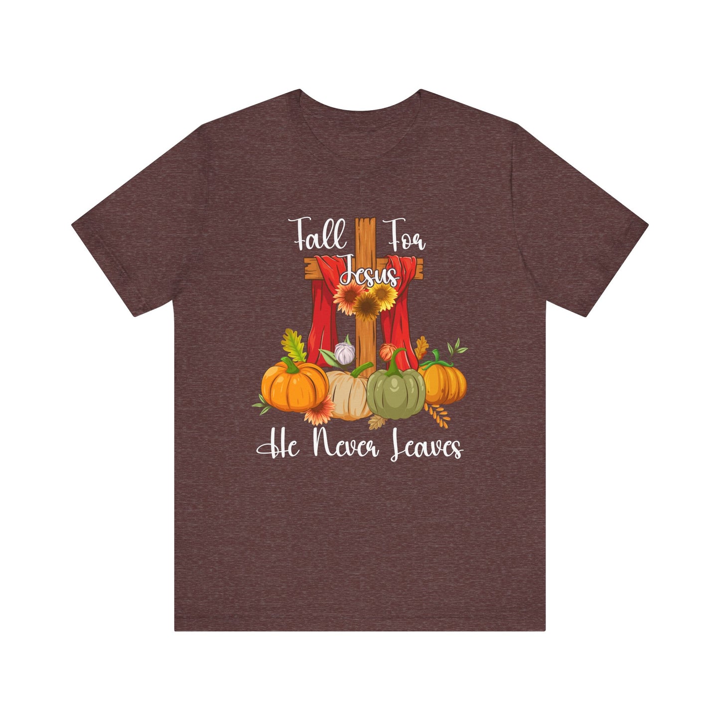Fall for Jesus He Never Leaves Shirt – Retro Christian Thanksgiving Faith Tee