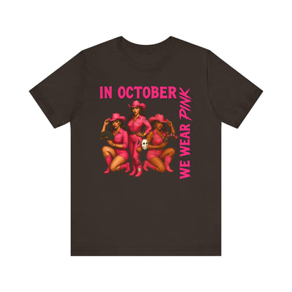 In October We Wear Pink Shirt – Western Cowgirl Breast Cancer Awareness Tee