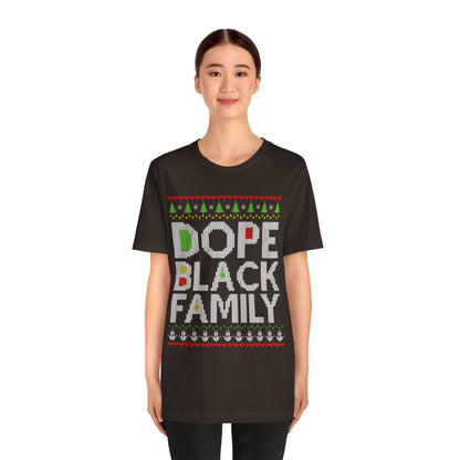Dope Black Family Ugly Christmas Sweater – Afrocentric Holiday Shirt, Funny Matching Christmas Tee for Proud Black Families