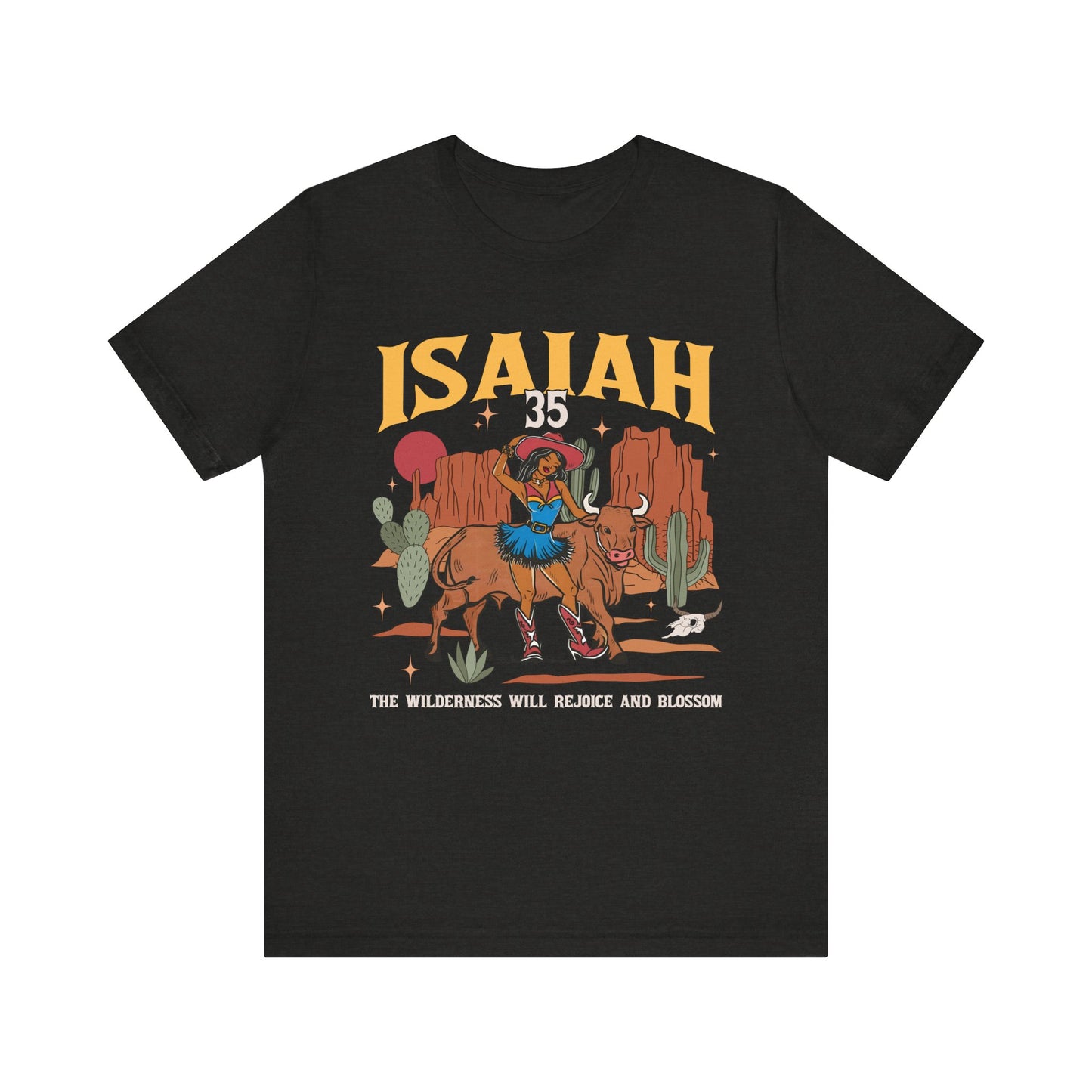 The Wilderness Will Rejoice Shirt – Western Christian Blossom Rodeo Tee