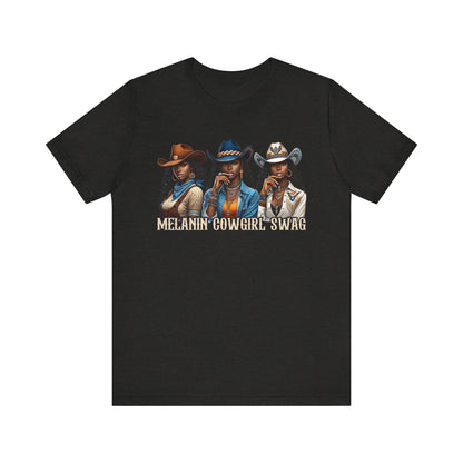Melanin Cowgirl Swag Shirt – Black African American Western Tee