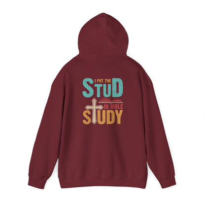 I Put the Stud in Bible Study Hoodie – Fun Christian Faith Cross Pullover