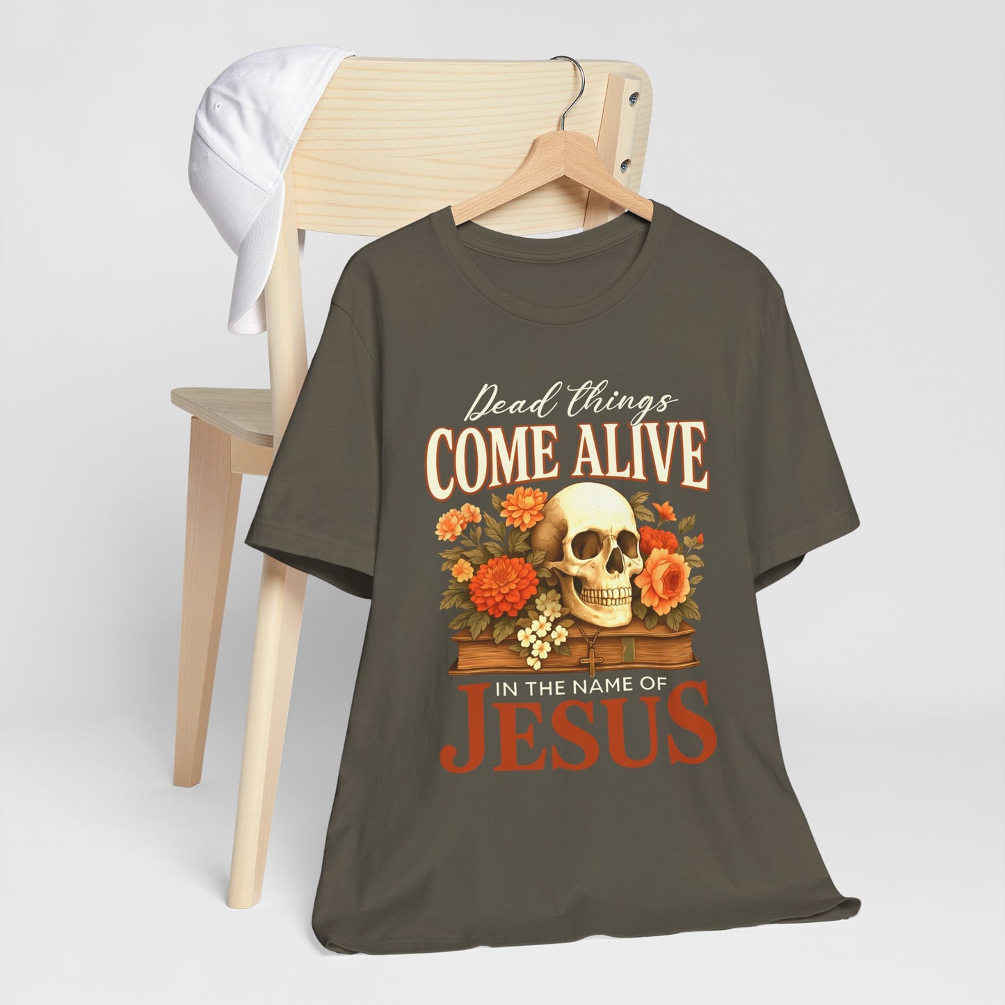 Dead Things Come Alive Shirt – Christian Halloween Faith Name of Jesus Tee