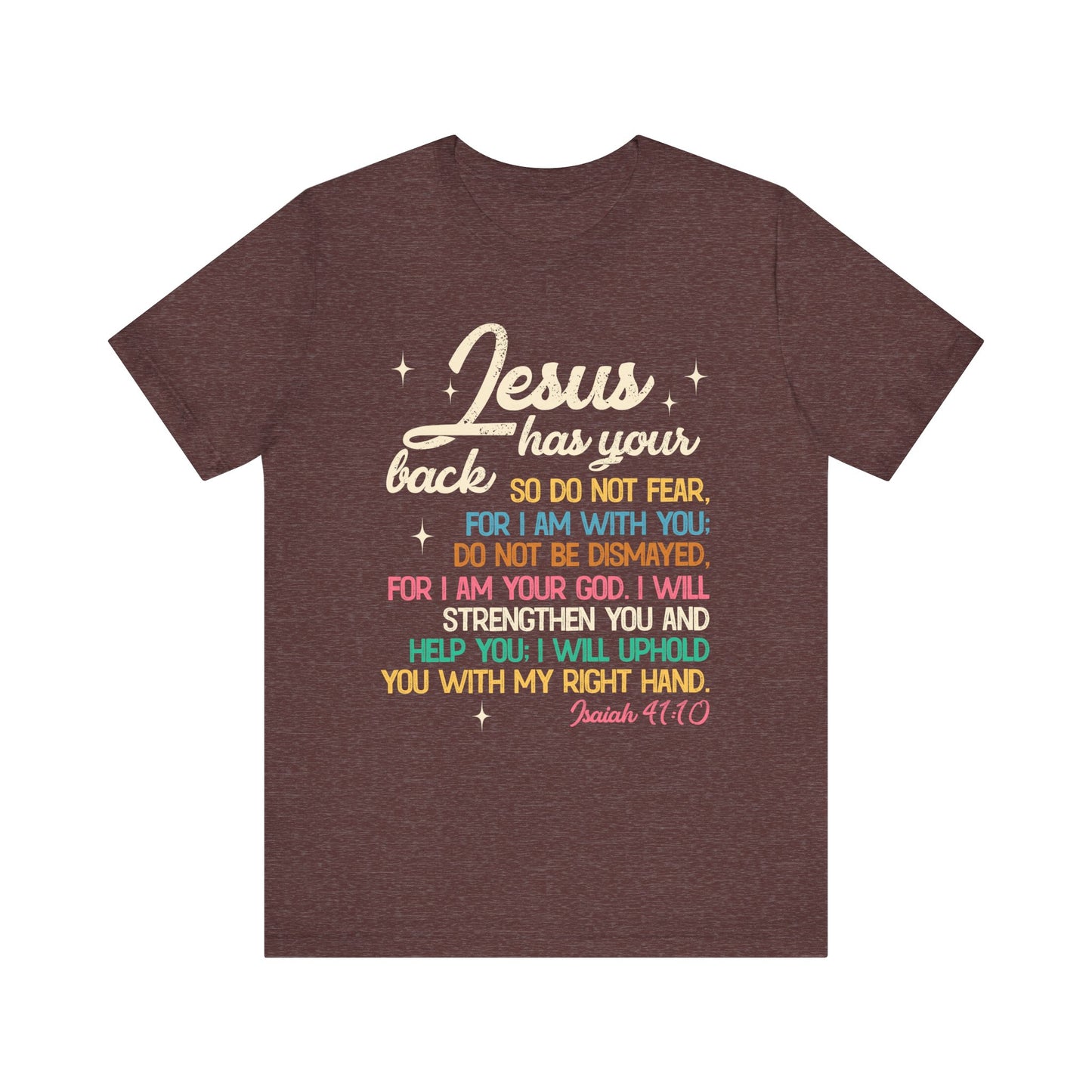 Jesus Has Your Back Shirt – Christian Bible Verse Encouraging Faith Scripture Tee