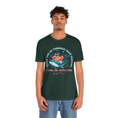 When You Go Through Deep Waters Shirt – Isaiah 43:2 Groovy Christian Faith Tee