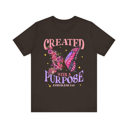Created With a Purpose Shirt – Christian Butterfly Floral Inspirational Faith Tee