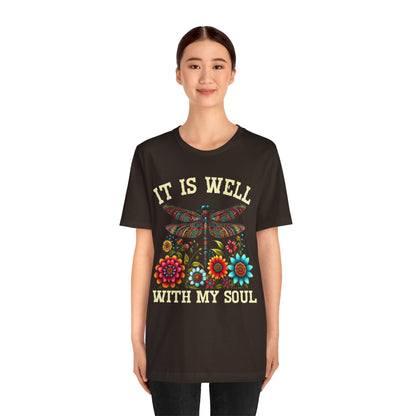 It Is Well With My Soul Shirt – Boho Dragonfly Floral Christian Hymn Faith Tee
