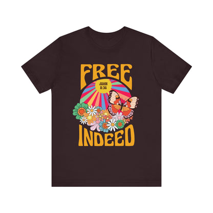 Free Indeed Shirt – Retro Flowers & Butterflies 80s John 8:36 Christian Tee
