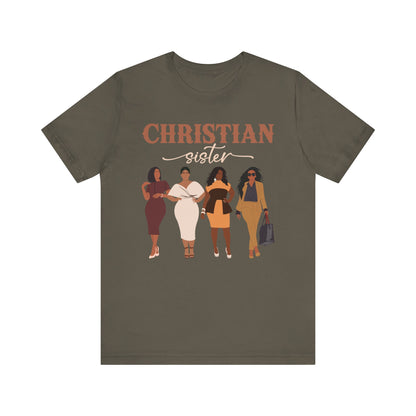 Christian Sister Melanin Shirt – Bold Black Woman of God Faith Graphic Tee