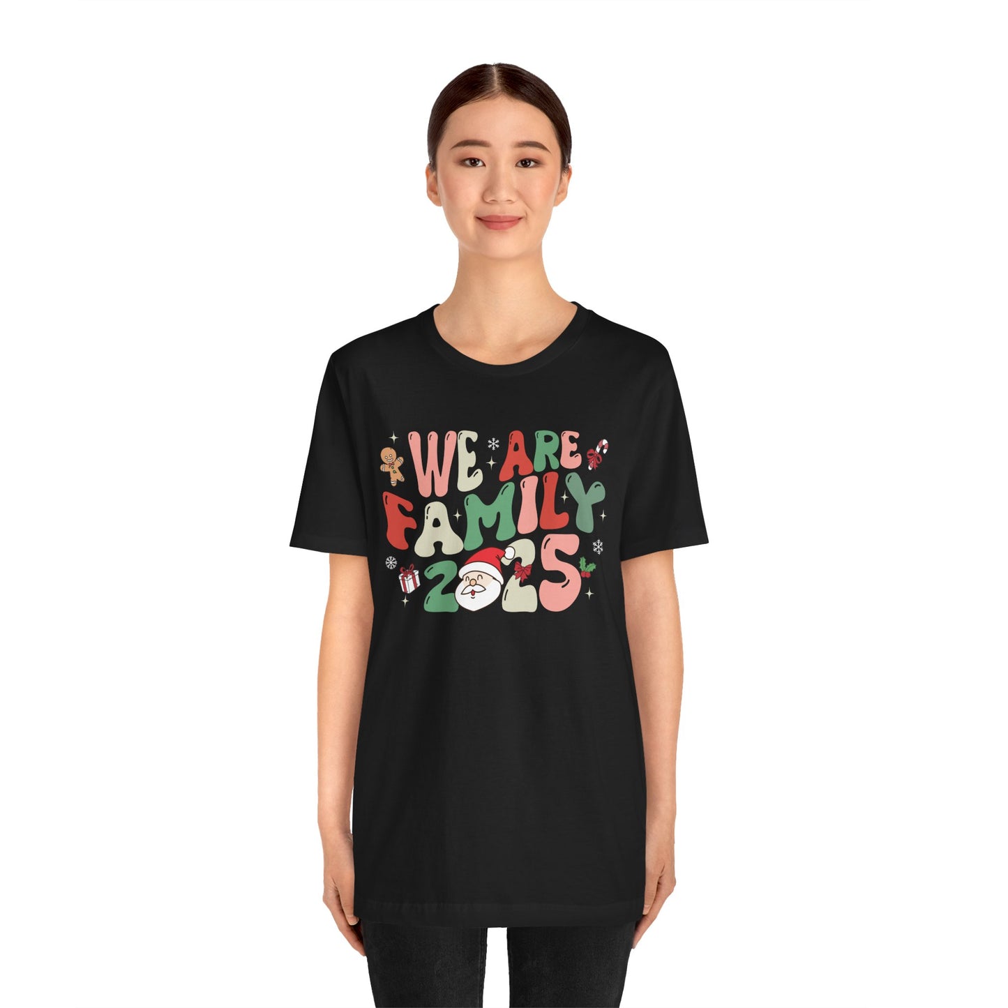 We Are Family 2025 Shirt – Santa & Christmas Tree Matching Family Holiday Tee