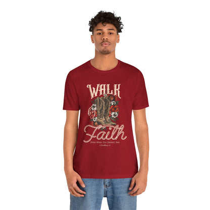 Walk by Faith Shirt – 2 Corinthians 5:7 Christian Jesus Bible Verse Tee