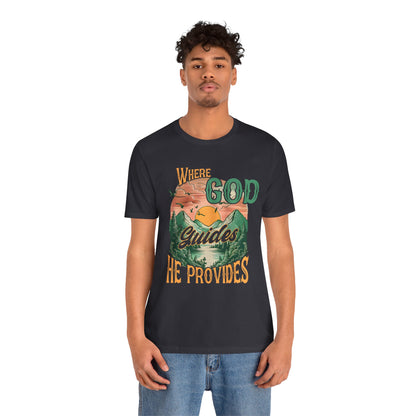 Where God Guides He Provides Shirt – Mountain Sunset Retro Christian Tee