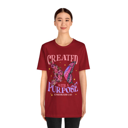 Created With a Purpose Shirt – Christian Butterfly Floral Inspirational Faith Tee
