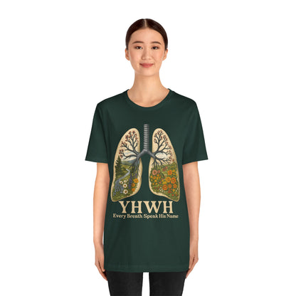 YHWH Every Breath Speaks His Name Shirt – Christian Forest Lungs Tee