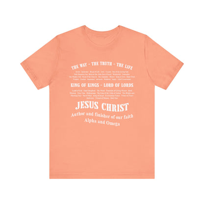 Names of God Shirt – The Way The Truth The Life Christian Scripture Faith Tee