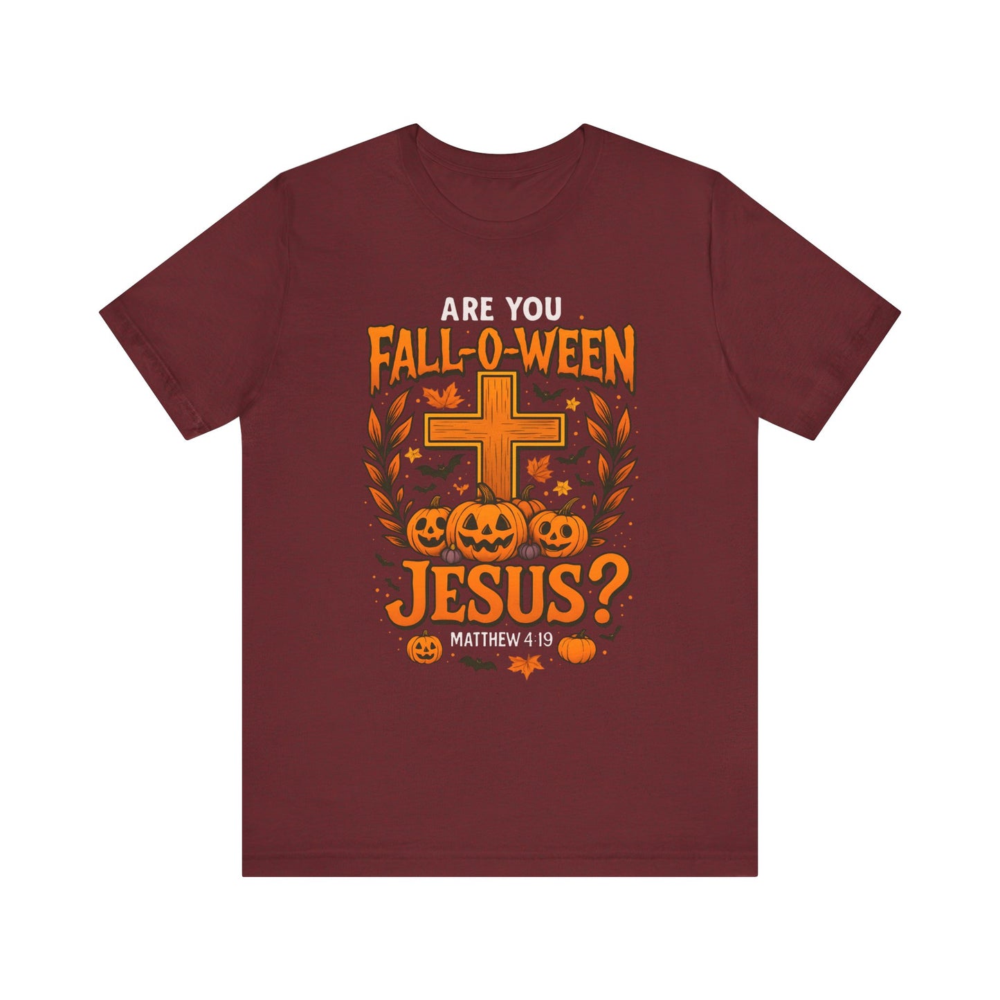 Are You Fall O Ween Shirt – Jesus Christian Pumpkin Cross Halloween Tee