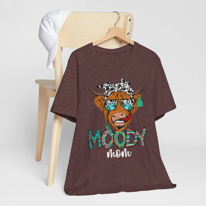 Western Moody Mom Shirt – Highland Cow Sunglasses Country Life Ranch Vibe Tee
