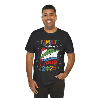 Family Christmas Cruise 2025 Shirt – Matching Cruisemas Family Vacation Tee, Holiday Boat Trip Outfit