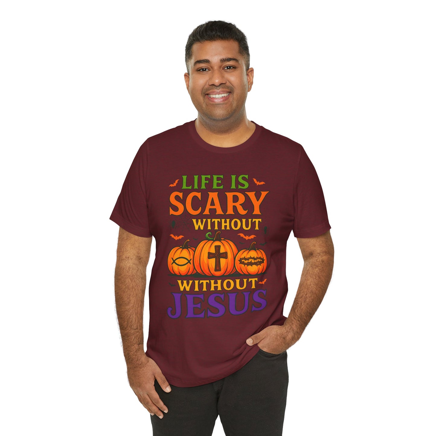Life Is Scary Without Jesus Shirt – Christian Pumpkin Halloween Faith Tee