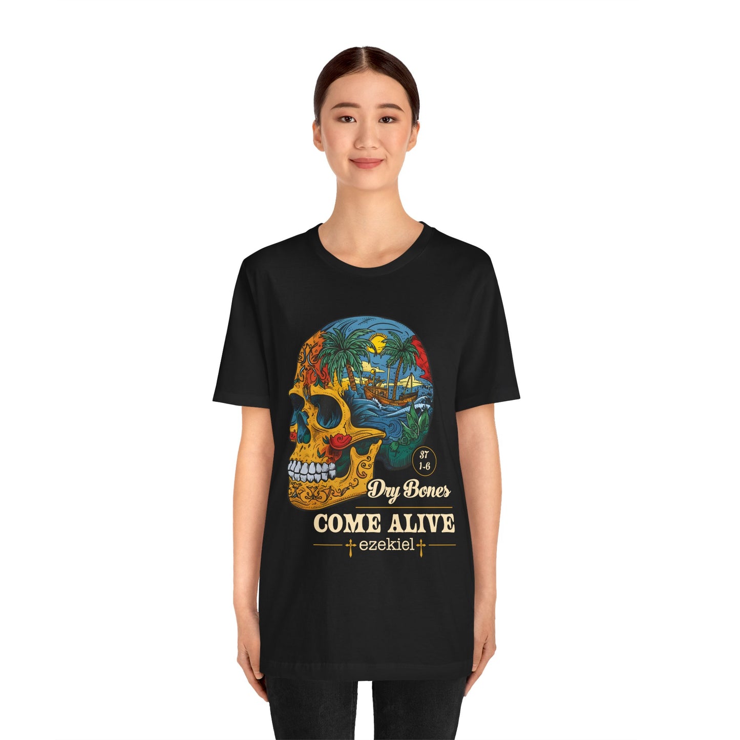 Dry Bones Come Alive Shirt – Christian Skull Ezekiel 37 Faith Graphic Tee