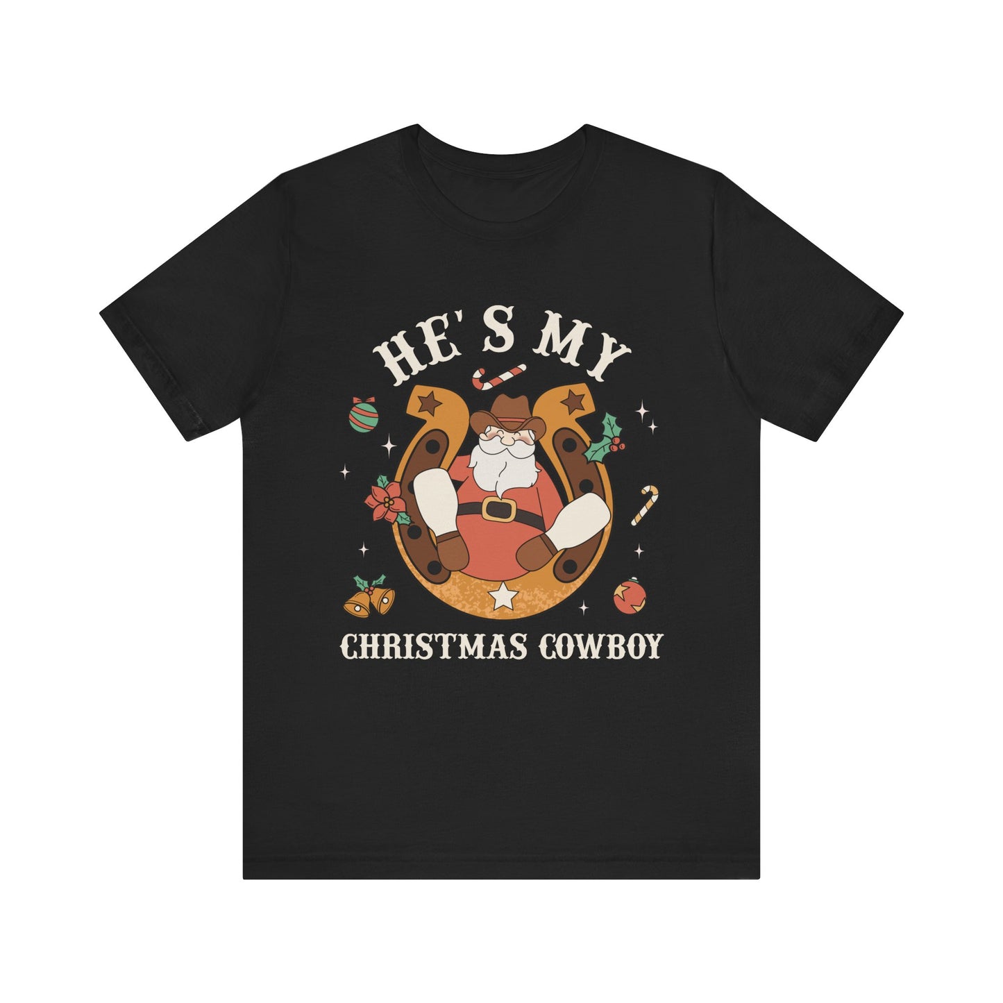 He’s My Christmas Cowboy Shirt – Western Santa Couples Matching Holiday Tee