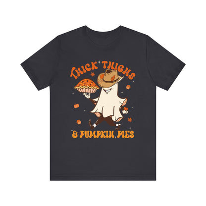 Thick Thighs Pumpkin Pies Shirt – Funny Howdy Ghost Western Halloween Tee