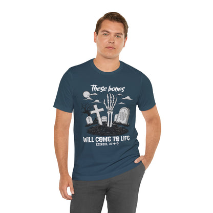 These Bones Will Come to Life Shirt – Christian Skeleton Halloween Tee
