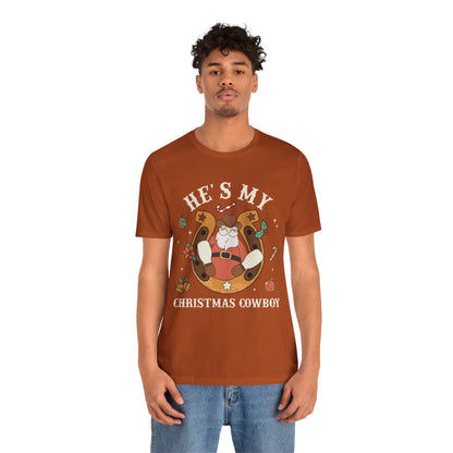 He’s My Christmas Cowboy Shirt – Western Santa Couples Matching Holiday Tee