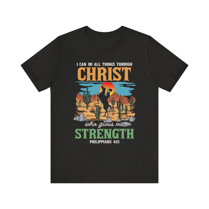 I Can Do All Things Through Christ Shirt – Western Rodeo Christian Tee