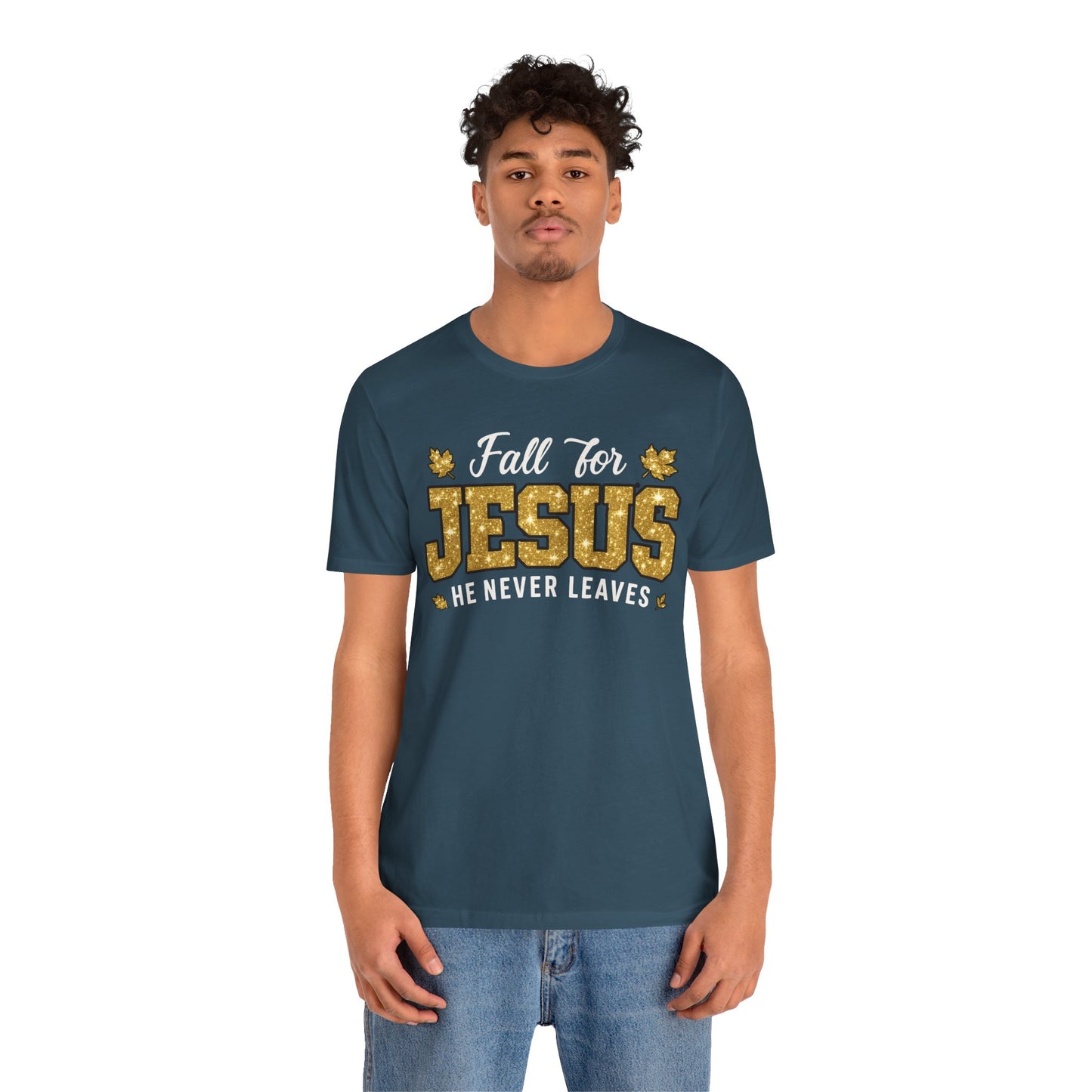 Fall for Jesus He Never Leaves Shirt – Christian Autumn Leaves Thanksgiving Tee