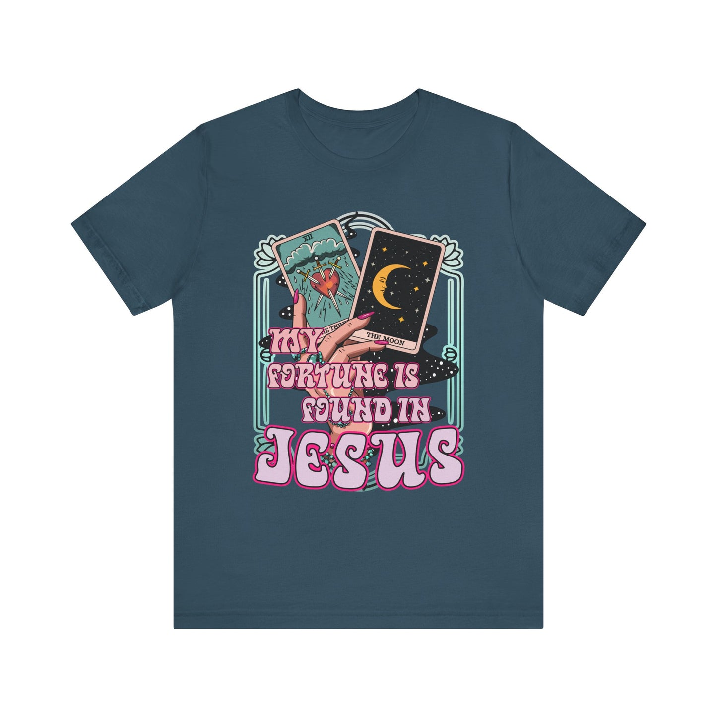 My Fortune Is Found in Jesus Shirt – Christian Tarot Card Faith Tee