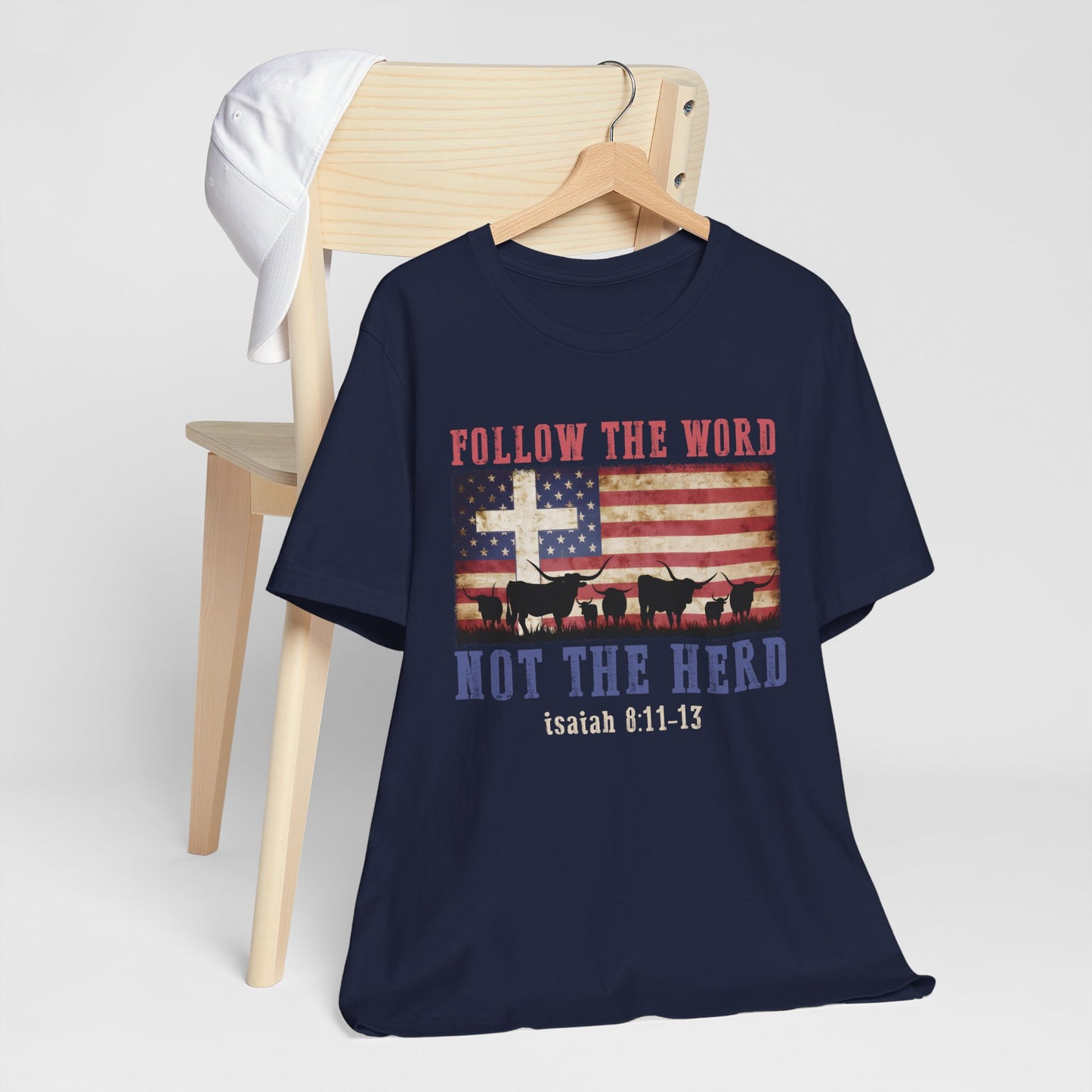 Follow the Word Not the Herd Shirt – Faith US Flag Christian Western Tee