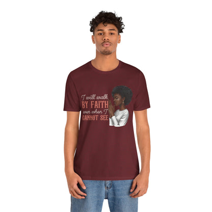 I Will Walk by Faith Shirt – Black Woman Praying Christian Bible Verse Tee