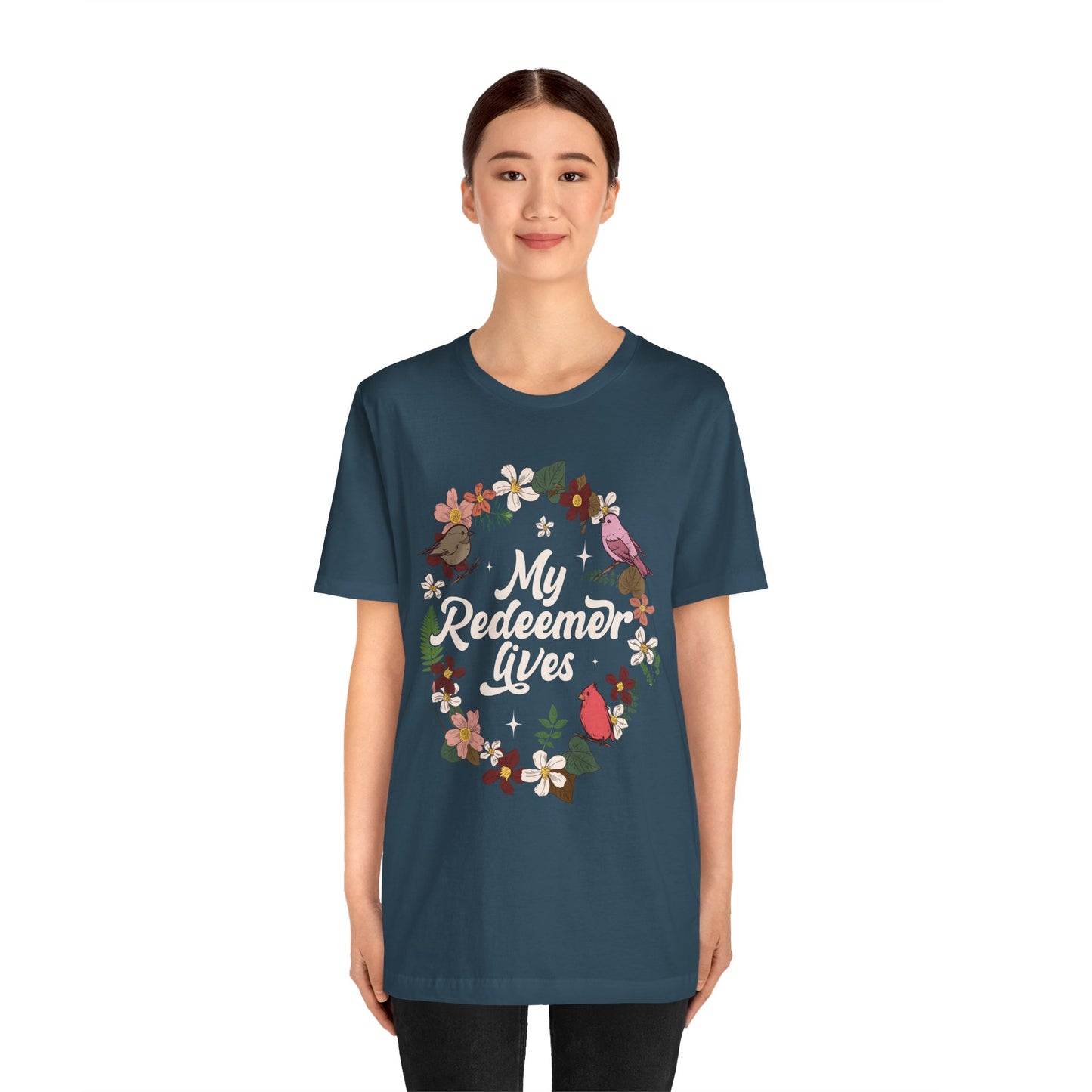 My Redeemer Lives Shirt – Christian Bible Verse Floral Bird Resurrection Tee