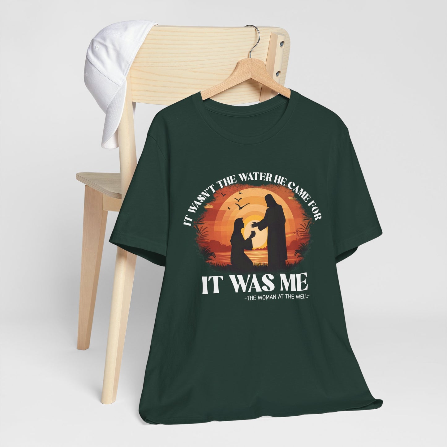 It Wasn’t the Water He Came For Shirt – Christian Samaritan Woman Scripture Tee